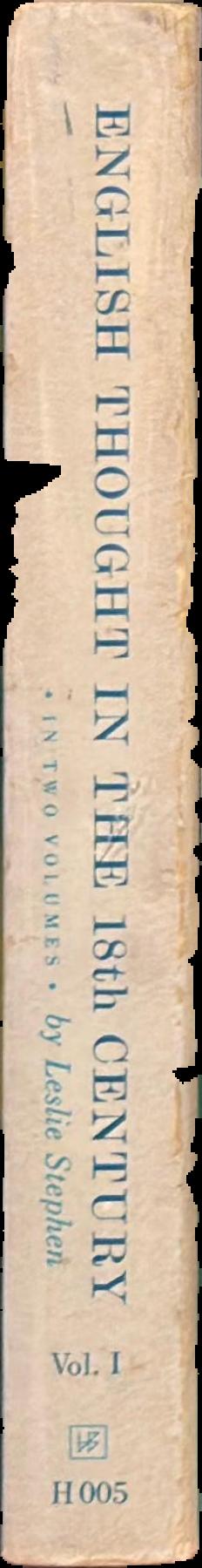 History of English thought in the eighteenth century : vol. 1 live spine