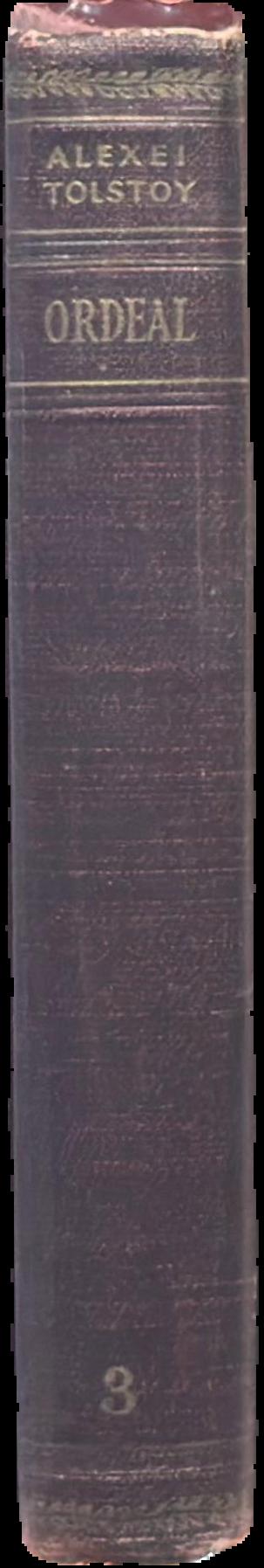 Ordeal : a trilogy : 3 : Bleak morning / Alexei Tolstoy live spine