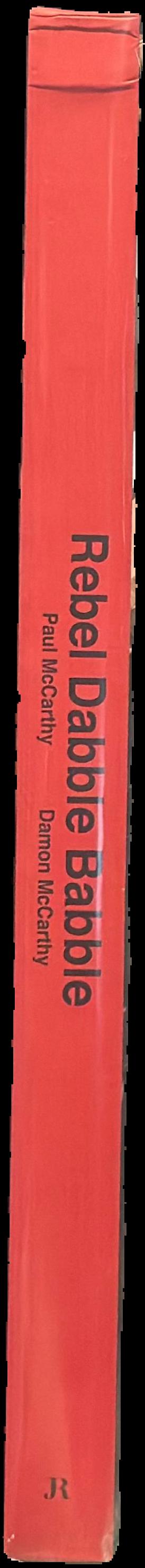 Rebel dabble babble live spine