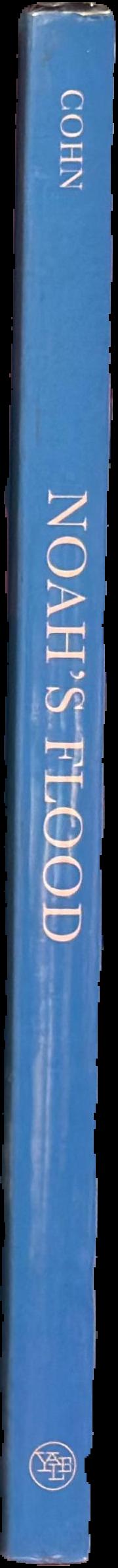Noah's flood : the Genesis story in Western thought live spine