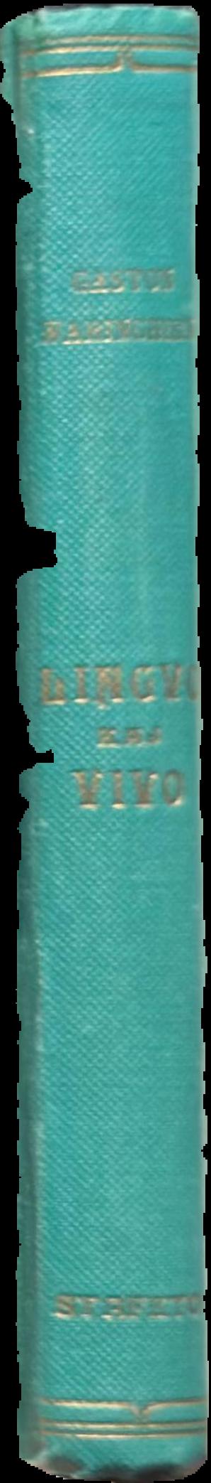 Lingvo kaj vivo : Esperantologiaj eseoj = Language and life : Esperantological essays live spine