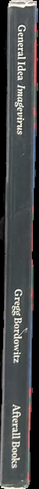 General Idea : Imagevirus live spine