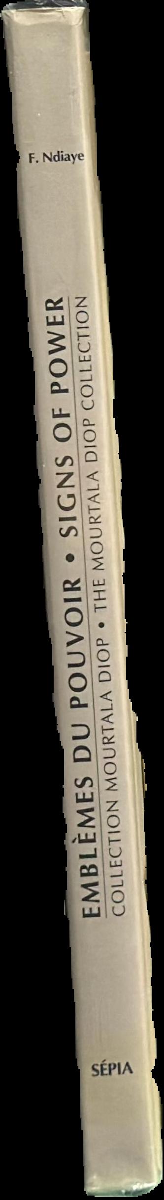 Signs of power : the Mourtala Diop Collection : Nigeria - Cameroon live spine