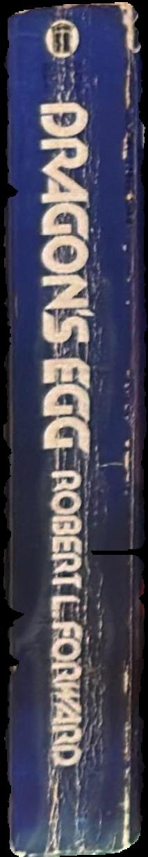 Dragon's egg / Robert L. Forward live spine