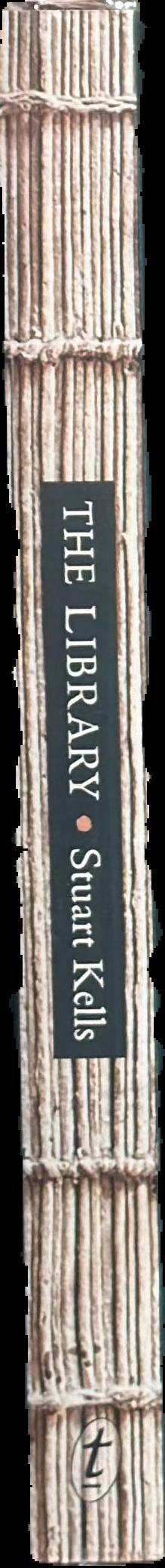 The library : a catalogue of wonders / Stuart Kells live spine