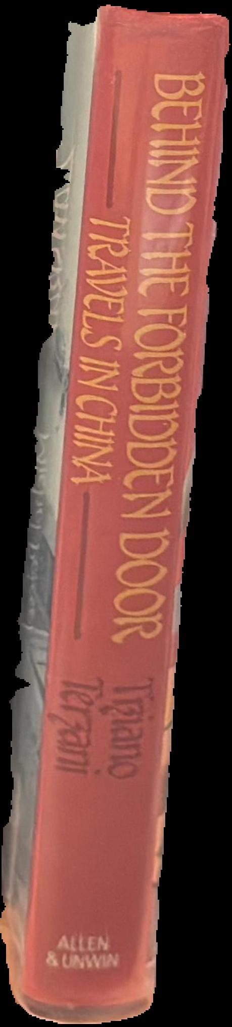 Behind the forbidden door: travels in China live spine