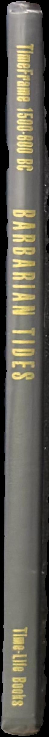 Barbarian Tides : timeframe 1500-600 BC live spine