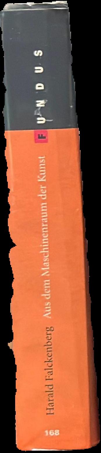 Aus dem Maschinenraum der Kunst : Aufzeichnungen eines Sammlers live spine