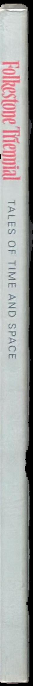Folkestone Triennial : tales of time and space live spine