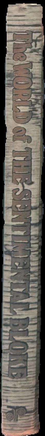 The world of the sentimental bloke live spine
