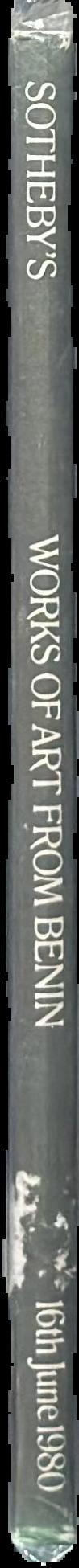Catalogue of a collection of Benin works of art : the property of a European private collector : [day of sale: Monday 16th June 1980] live spine