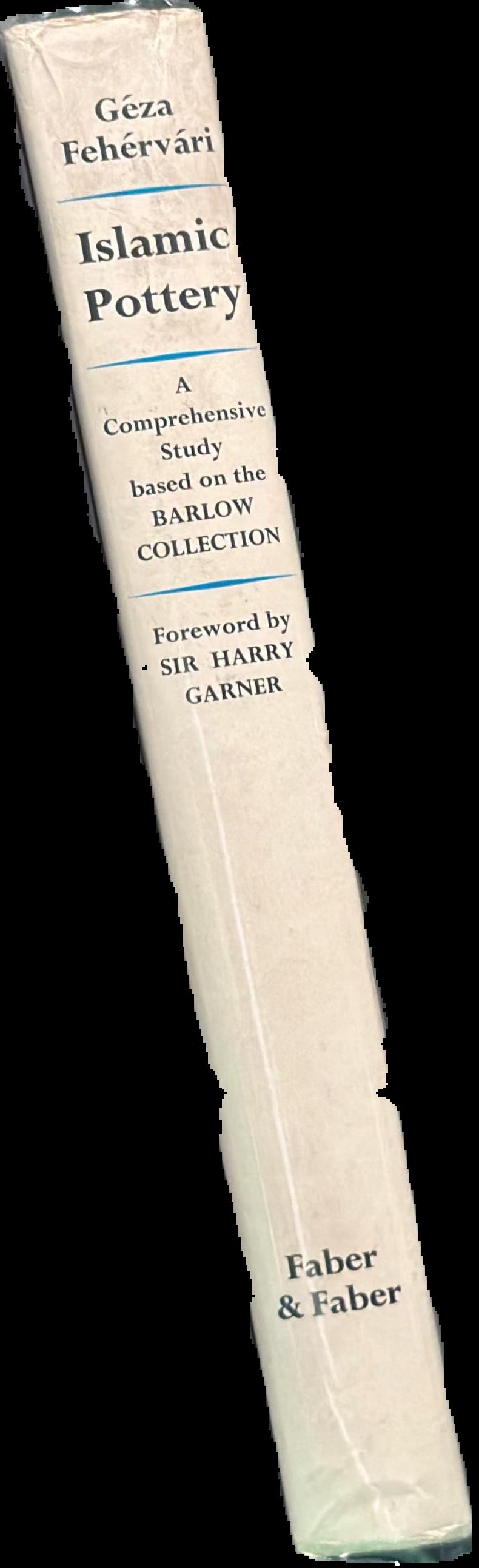 Islamic pottery : a comprehensive study based on the Barlow Collection live spine
