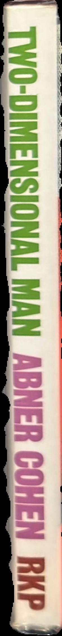 Two-dimensional man : an essay on the anthropology of power and symbolism in complex society live spine