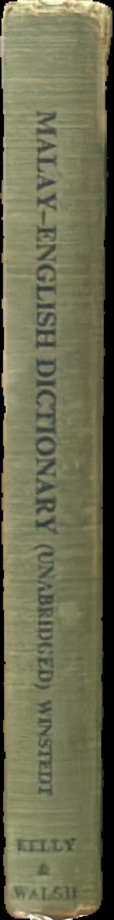 An unabridged Malay-English dictionary live spine