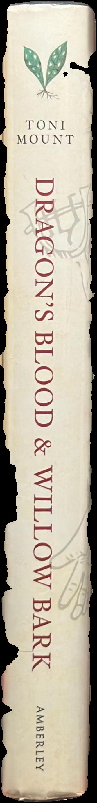 Dragon's blood & willow bark : the mysteries of Medieval medicine live spine