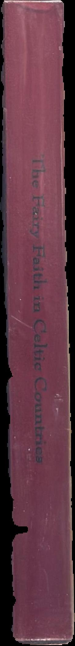 The fairy-faith in Celtic countries / W. Y. Evans Wentz live spine