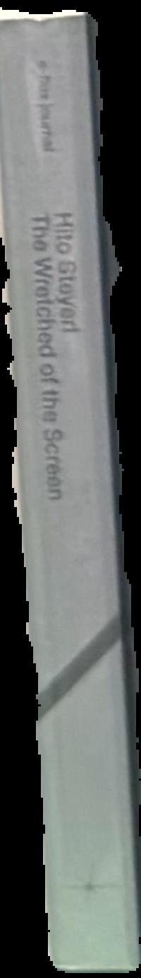 The wretched of the screen live spine