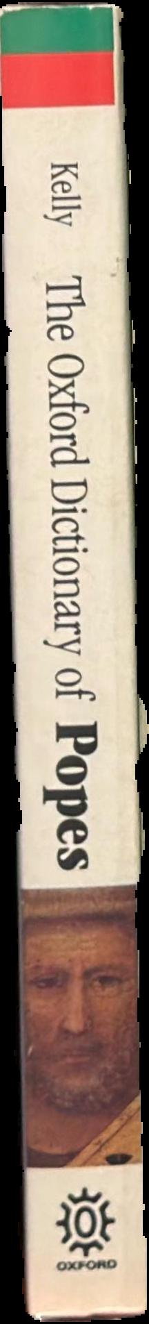 The Oxford dictionary of popes / J. N. D. Kelly live spine