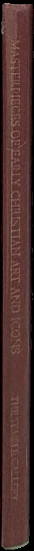 Masterpieces of early Christian art and icons live spine
