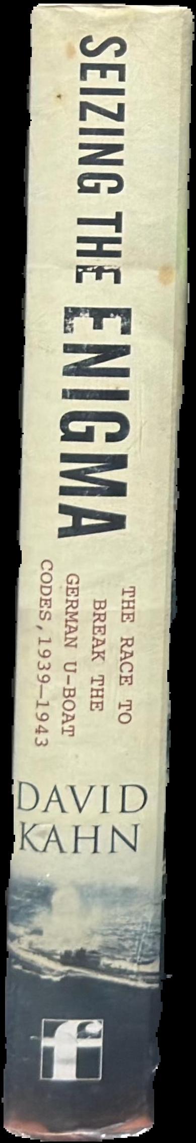 Seizing the enigma : the race to break the German U-Boat codes, 1939-1943 live spine
