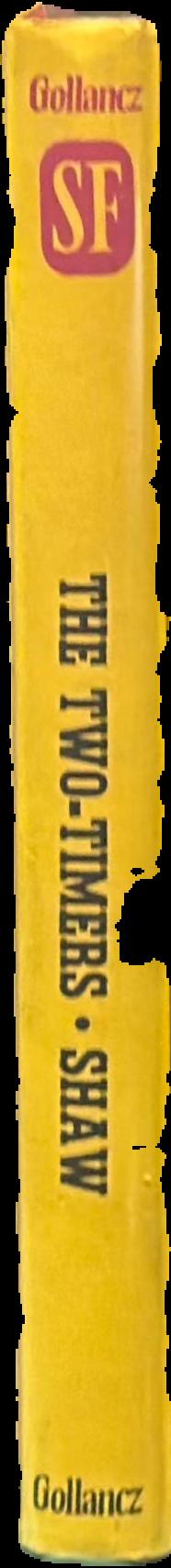 The two-timers / by Bob Shaw live spine