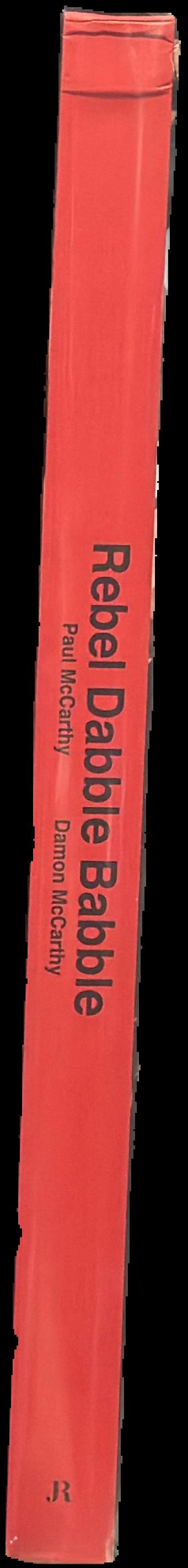 Rebel dabble babble live spine