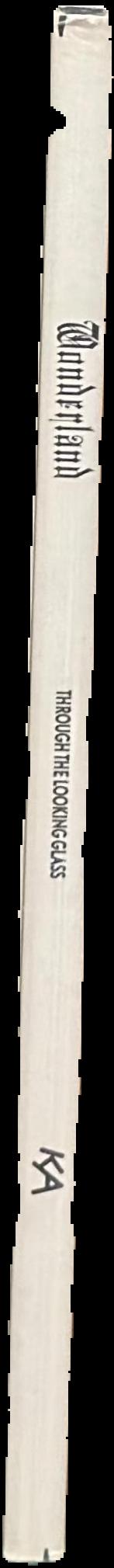 Wonderland : through the looking glass live spine