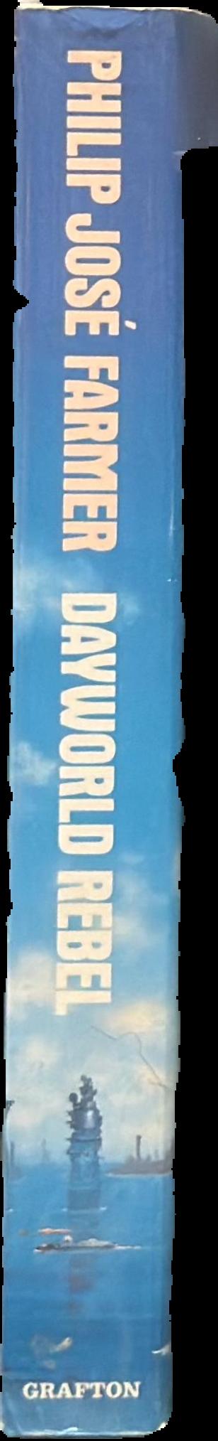 Dayworld rebel / Philip Jose Farmer live spine