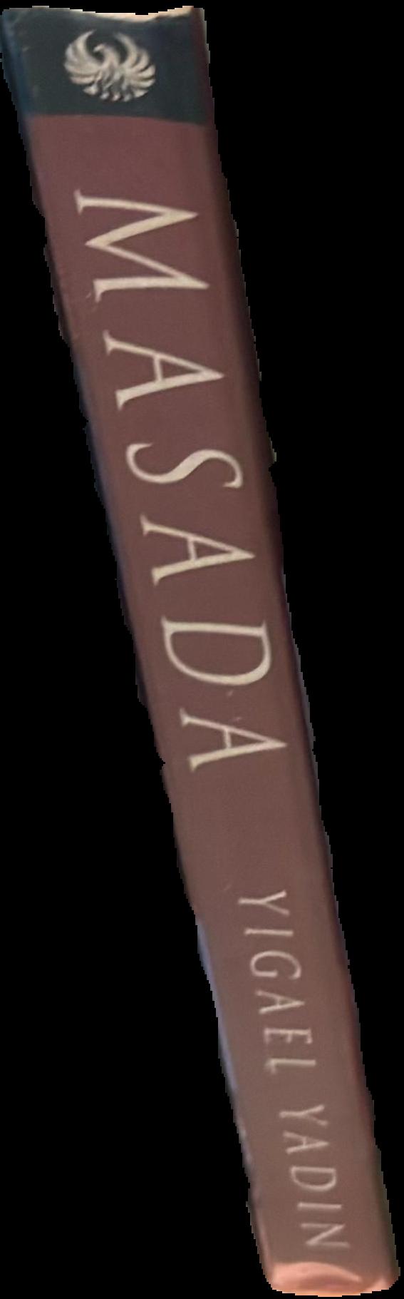 Masada : Herod's fortress and the Zealots' last stand live spine