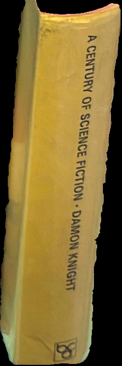 A century of science fiction / Damon Knight live spine