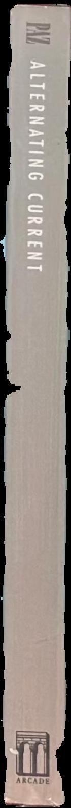 Alternating current / Octavio Paz ; translated by Helen lane live spine