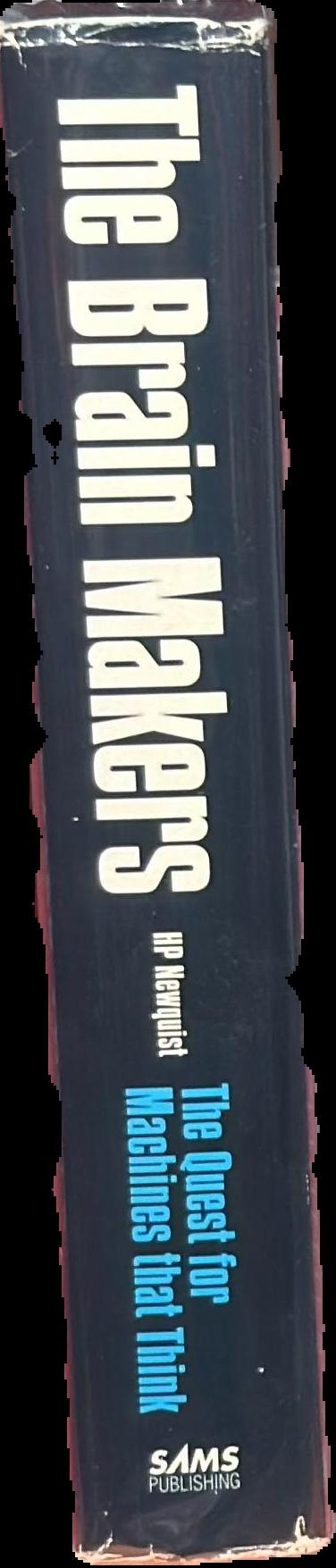 The brain makers / Harvey Newquist live spine
