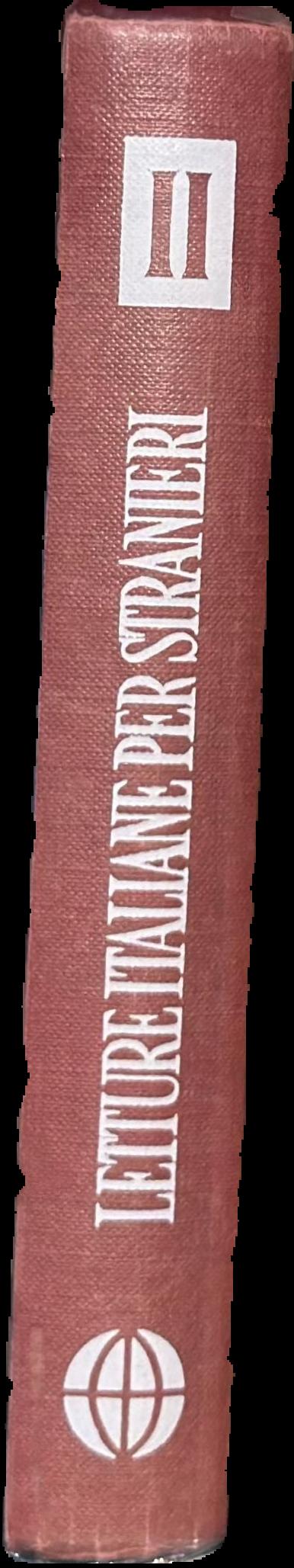 Letture Italiane per stranieri, volume secondo, la letteratura Italiane dell'ottocento e del noecento live spine
