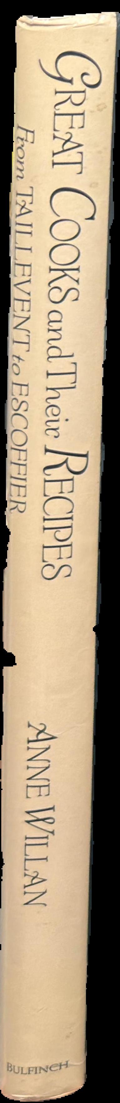 Great cooks and their recipes : from Taillevent to Escoffier live spine