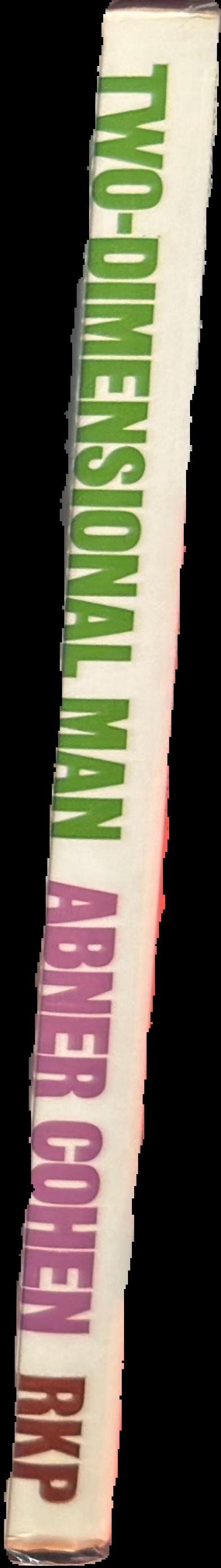 Two-dimensional man : an essay on the anthropology of power and symbolism in complex society live spine