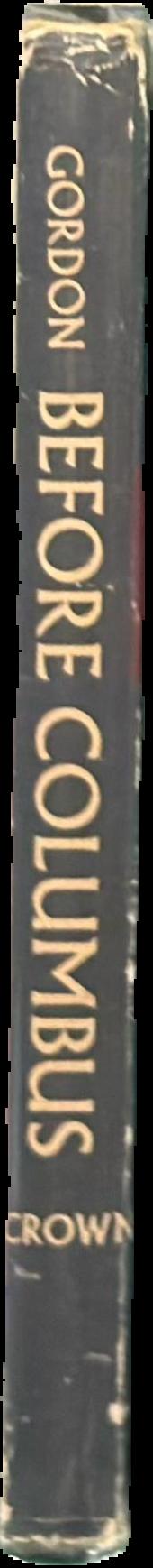 Before Columbus : links between the Old World and ancient America live spine