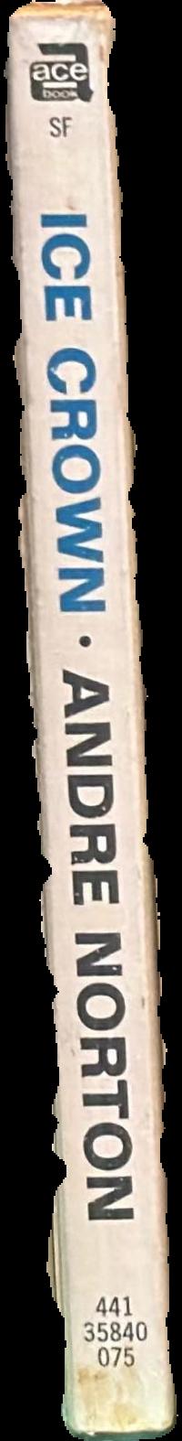 Ice crown / Andre Norton live spine