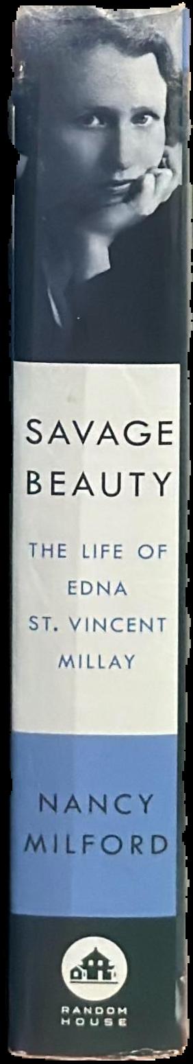 Savage beauty : the life of Edna St. Vincent Millay live spine