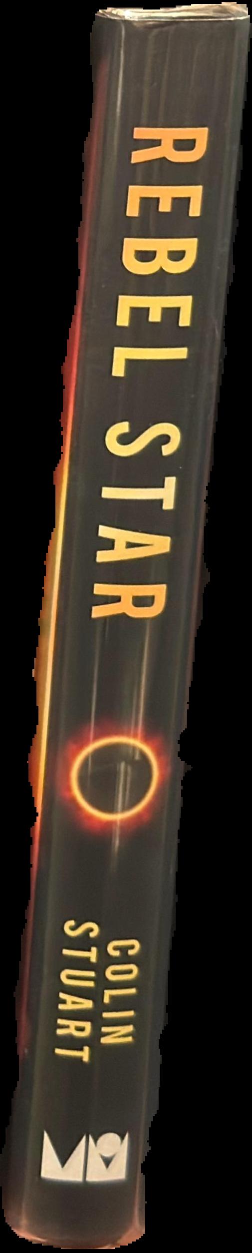 Rebel star : our quest to solve the great mysteries of the Sun live spine