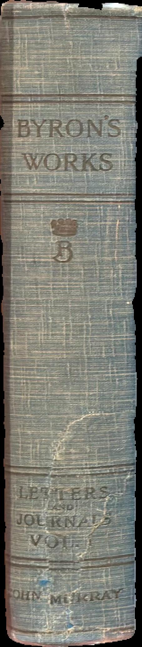 The works of Lord Byron : letters and journals, volume 1 live spine