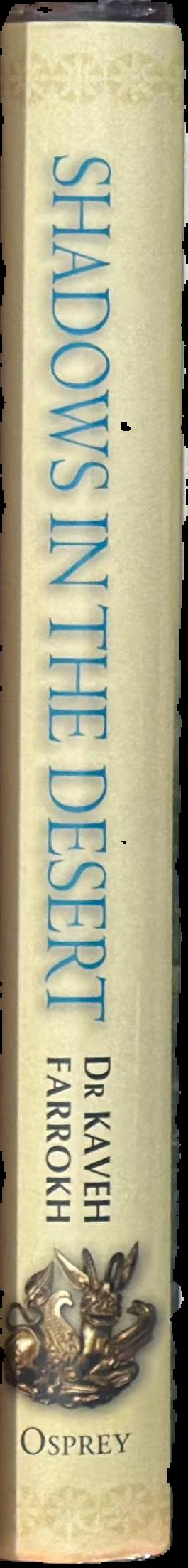 Shadows in the desert : ancient Persia at war live spine