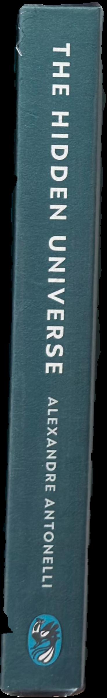 The hidden universe : adventures in biodiversity live spine