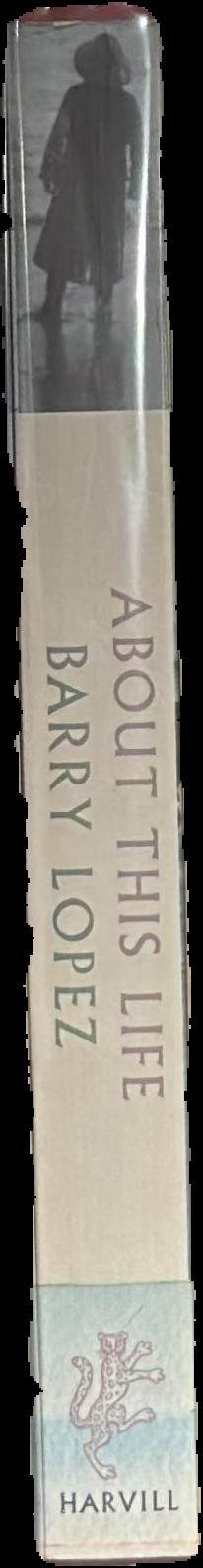 About this life : journeys on the threshold of memory live spine
