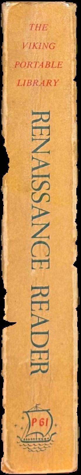 The portable Renaissance reader / edited, and with an introduction, by James Bruce Ross ; and Mary Martin McLaughlin live spine