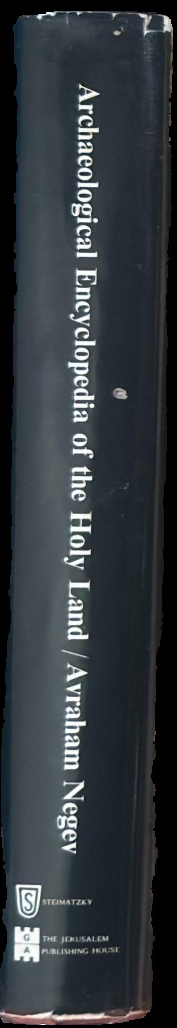 Archaeological encyclopedia of the Holy Land / Edited by Avraham Negev live spine