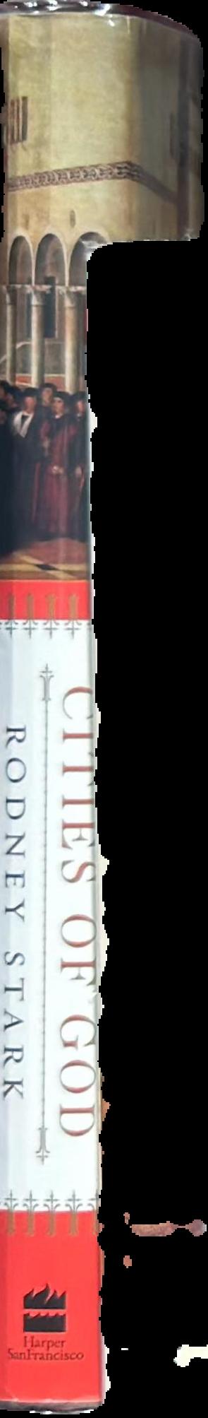 Cities of god : the real story of how Christianity became an urban movement and conquered Rome live spine