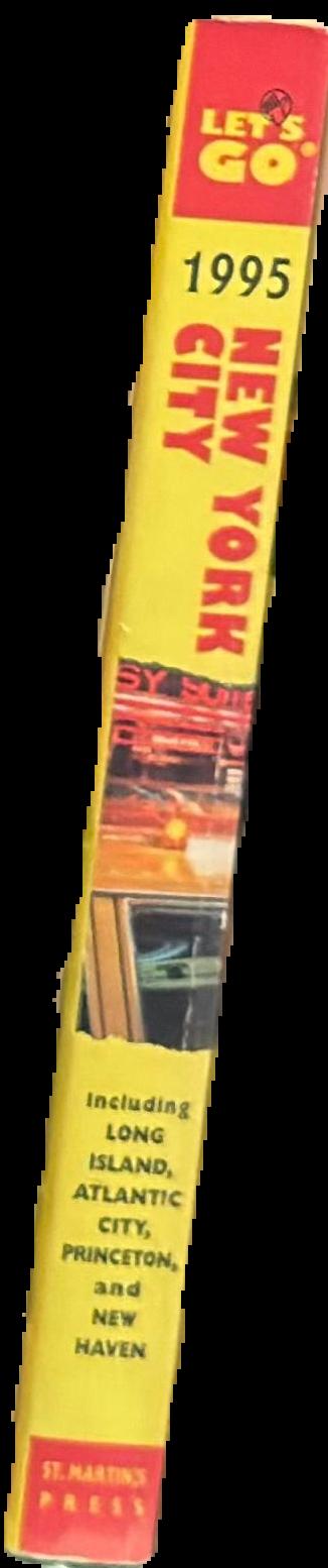 Let's go : the budget guide to New York City, 1995 / James Dylan Ebenhoh live spine