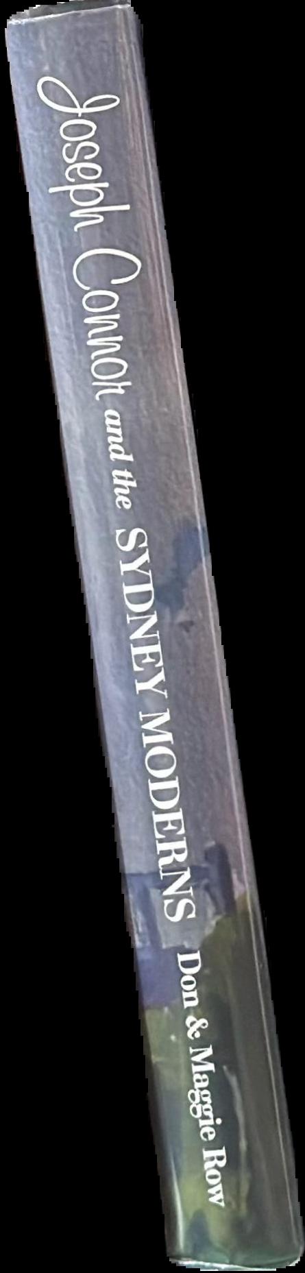 Joseph Connor and the Sydney moderns : a catalogue raisonne live spine