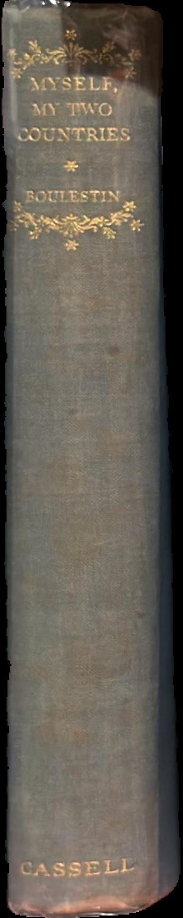 Myself, my two countries … / by X. M. Boulestin live spine