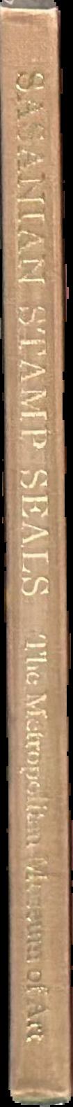 Sasanian stamp seals in the Metropolitan Museum of art / Christopher L. Brunner live spine